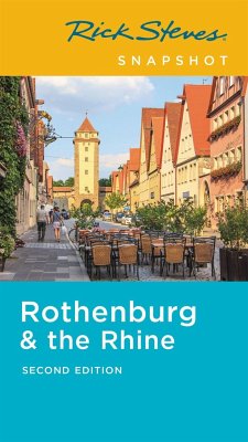 Rick Steves Snapshot Rothenburg & the Rhine (Second Edition) - Steves, Rick