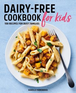 Dairy-Free Cookbook for Kids - Fahrenkrug, Danielle