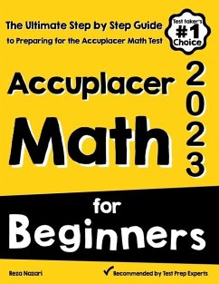 Accuplacer Math for Beginners - Nazari, Reza
