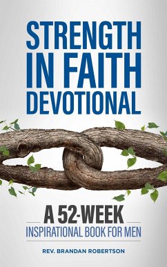 Strength in Faith Devotional - Robertson, Brandan