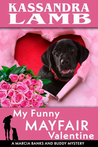 My Funny Mayfair Valentine (A Marcia Banks and Buddy Mystery, #10) (eBook, ePUB)