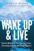 Wake Up & Live (eBook, ePUB)