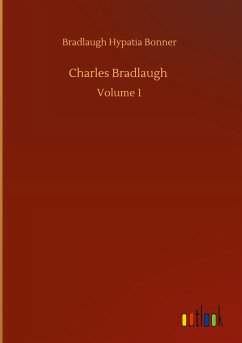 Charles Bradlaugh - Bonner, Bradlaugh Hypatia