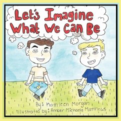 Let's Imagine What We Can Be - Morgan, Kathleen