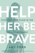 Help Her Be Brave - Bild 1