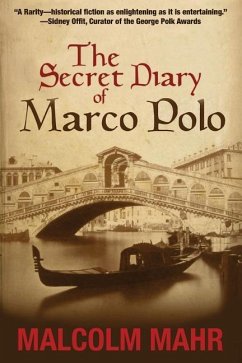 The Secret Diary of Marco Polo - Mahr, Malcolm