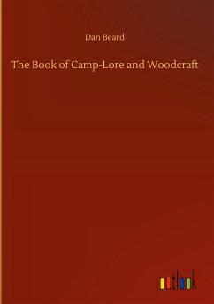 The Book of Camp-Lore and Woodcraft
