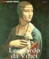 Leonardo Da Vinci - Hayati ve Eserleri - Linda Buchholz, Elke