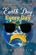 Earth Day, Every Day - Bild 1