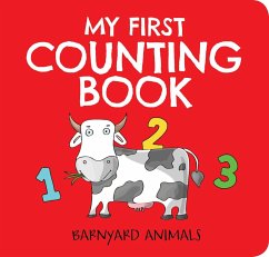 My First Counting Book: Barnyard Animals - Editors of Applesauce Press