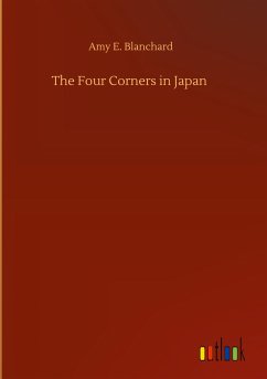 The Four Corners in Japan - Blanchard, Amy E.