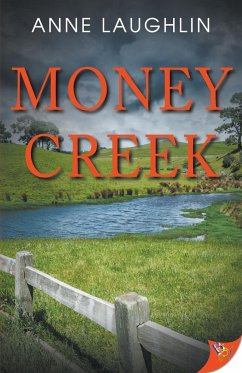 Money Creek - Laughlin, Anne