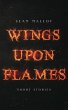 Wings Upon Flames - Bild 1
