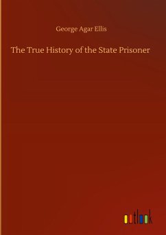 The True History of the State Prisoner