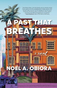 A Past That Breathes - Obiora, Noel A