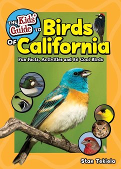 The Kids' Guide to Birds of California - Tekiela, Stan