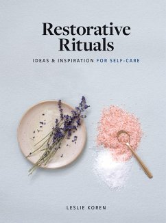 Restorative Rituals - Koren, Leslie
