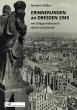 Erinnerungen an Dresden 1945 mit... - Bild 1