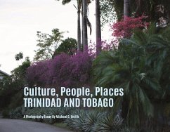 Culture, People, Palaces Trinidad and Tobago - Smith, Michael