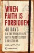 When Faith Is Forbidden - Bild 1