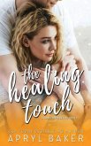 The Healing Touch - Anniversary Edition