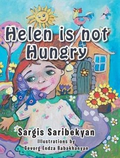 Helen is not Hungry - Saribekyan, Sargis