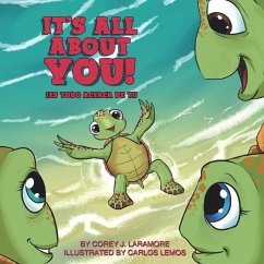 It's All About You!: ¡Es todo acerca de usted! - Laramore, Corey J.