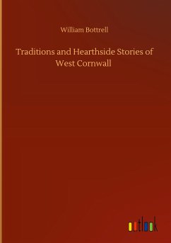 Traditions and Hearthside Stories of West Cornwall
