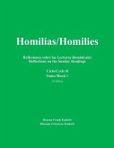 Homilias/Homilies Domingos/Sundays Ciclo/Cycle B Tomo/Book 1: Reflexiones sobre las Lecturas Dominicales Reflections on the Sunday Readings