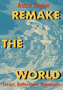 Remake the World - Taylor, Astra
