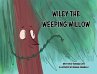 Wiley The Weeping Willow - Bild 1