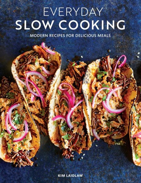 Everyday Slow Cooking (Easy Recipes for Family Dinners) Everyday Slow Cooking (Easy Recipes for Family Dinners)