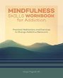 Mindfulness Skills Workbook for... - Bild 1