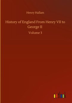 History of England From Henry VII to George II