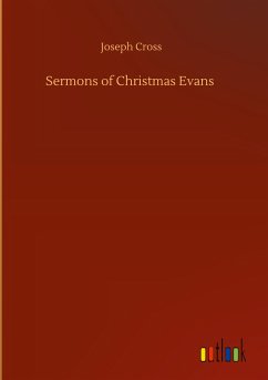 Sermons of Christmas Evans - Cross, Joseph