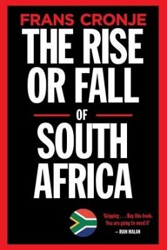 The Rise or Fall of South Africa - Cronje, Frans