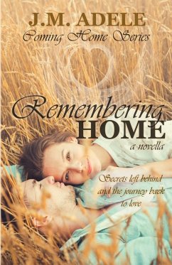 Remembering Home - Adele, J. M.