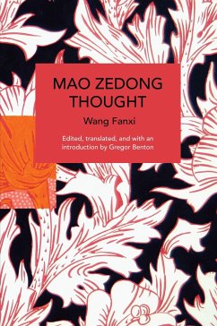 Mao Zedong Thought - Fanxi, Wang