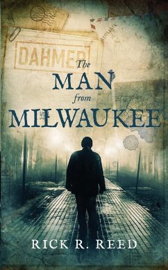 The Man from Milwaukee - Reed, Rick R.