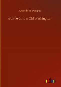 A Little Girls in Old Washington