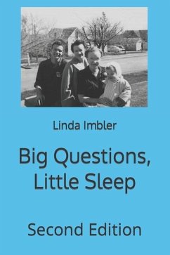 Big Questions, Little Sleep - Imbler, Linda