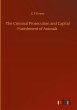 The Criminal Prosecution and Capital... - Bild 1