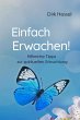 Einfach Erwachen! (eBook, ePUB) - Bild 1