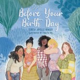 Before Your Birth Day