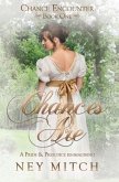 Chances Are: A Pride & Prejudice Reimagining