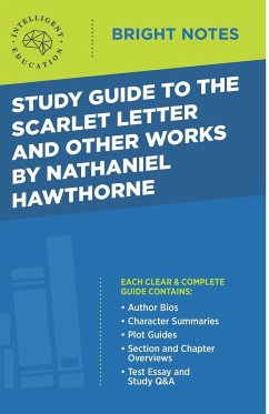 Study Guide to The Scarlet Letter and Other Works by Nathaniel Hawthorne