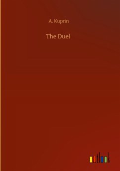 The Duel - Kuprin, A.