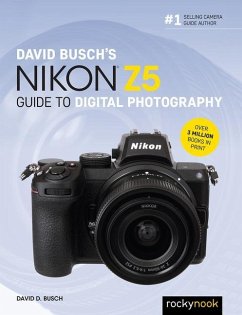 David Busch's Nikon Z5 Guide to Digital Photography - Busch, David
