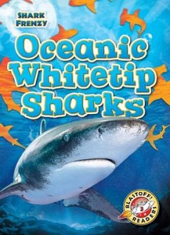 Oceanic Whitetip Sharks - Adamson, Thomas K