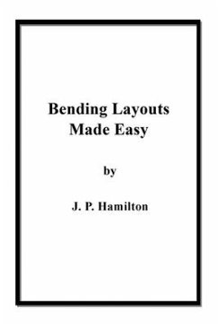 Bending Layouts Made Easy - Hamilton, J. P.